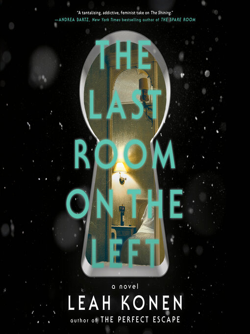 Title details for The Last Room on the Left by Leah Konen - Wait list